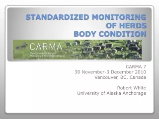 STANDARDIZED MONITORING OF HERDS BODY CONDITION