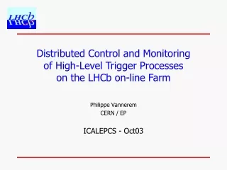 Distributed Control and Monitoring of High-Level Trigger Processes on the LHCb on-line Farm