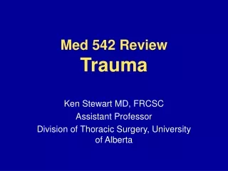 med 542 review trauma