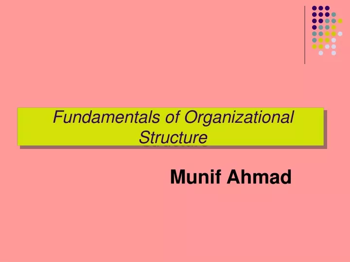 fundamentals of organizational structure