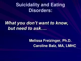 Suicidality and Eating Disorders: