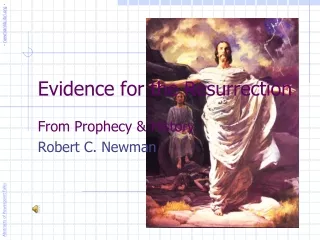 Evidence for the Resurrection