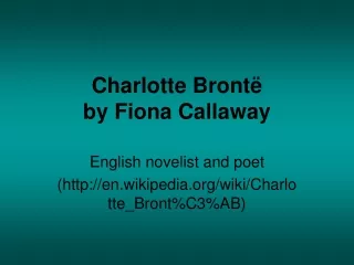 Charlotte Brontë by Fiona Callaway