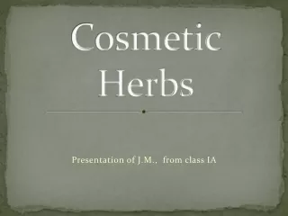 Cosmetic Herbs