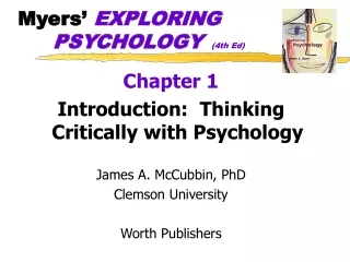 Myers’  EXPLORING 		PSYCHOLOGY  (4th Ed)
