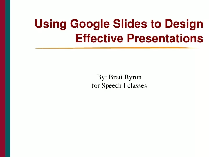 using google slides to design effective presentations