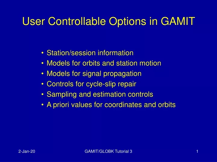 user controllable options in gamit