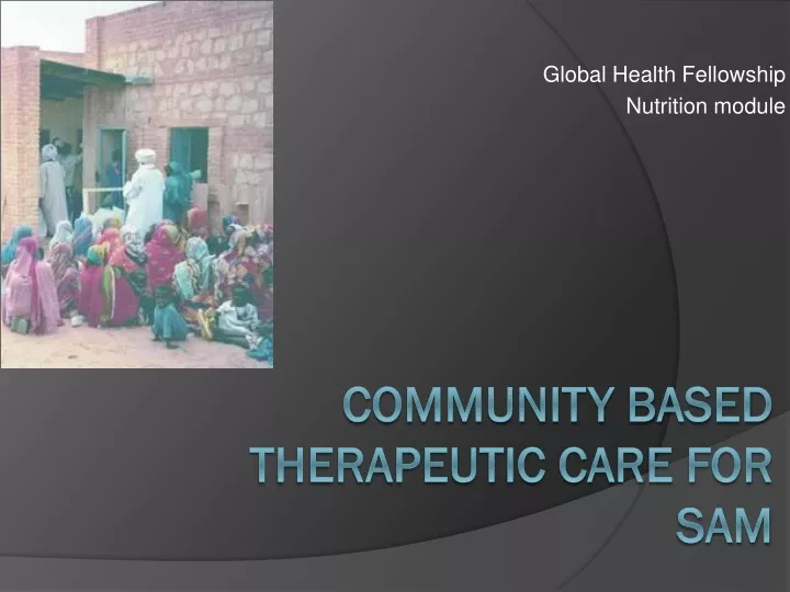 global health fellowship nutrition module