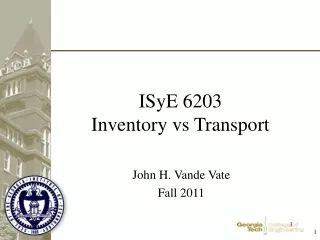 ISyE 6203 Inventory vs Transport