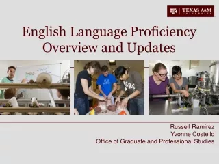 English Language Proficiency Overview and Updates