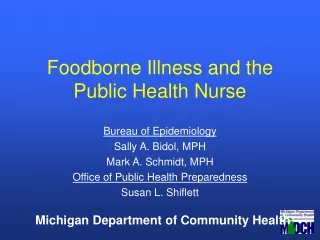 Foodborne Illness and the Public Health Nurse