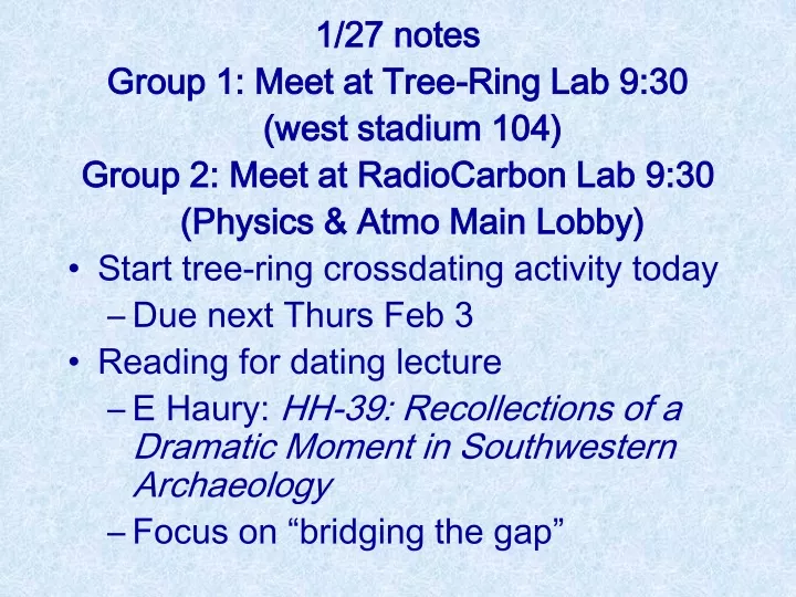 1 27 notes group 1 meet at tree ring