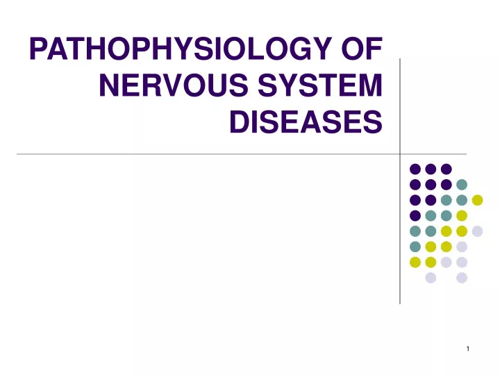 pathophysiology of nervous system diseases