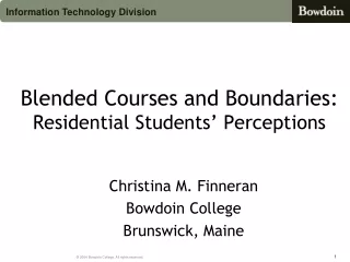 Blended Courses and Boundaries:  Residential Students’ Perceptions