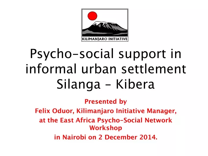 psycho social support in informal urban settlement silanga kibera