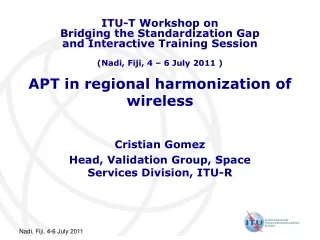 APT in regional harmonization of wireless