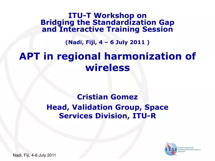 apt in regional harmonization of wireless