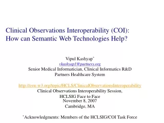 Clinical Observations Interoperability (COI): How can Semantic Web Technologies Help?