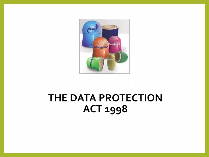 the data protection act 1998