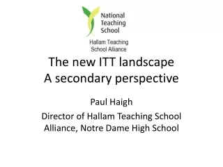 The new ITT landscape A secondary perspective