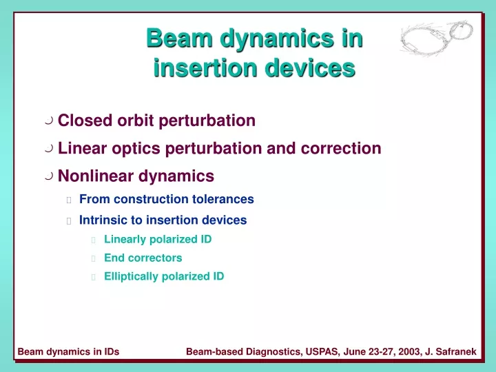 beam dynamics in insertion devices