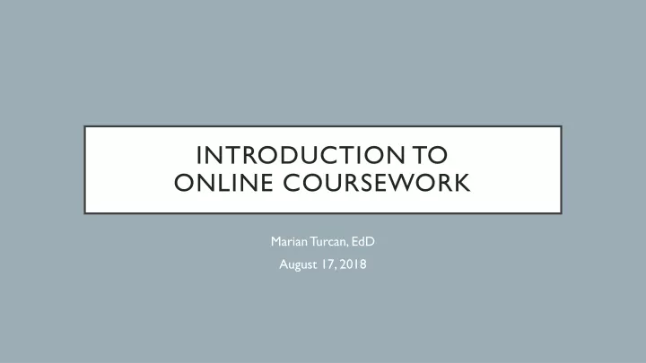 introduction to online coursework
