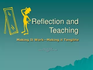 Reflection and Teaching