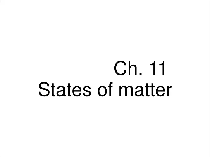 ch 11 states of matter