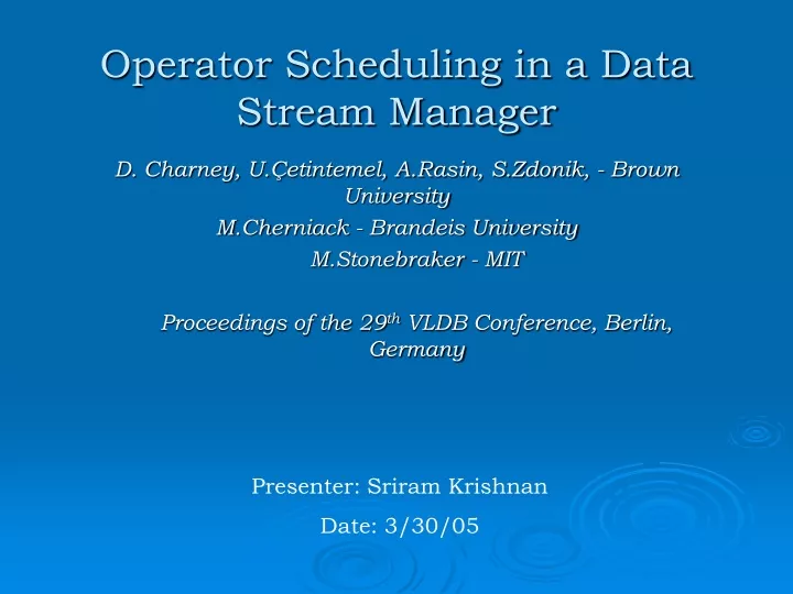 operator scheduling in a data stream manager
