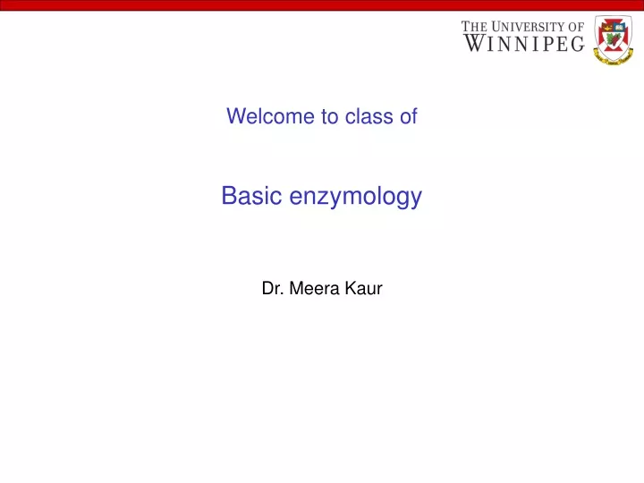 welcome to class of basic enzymology