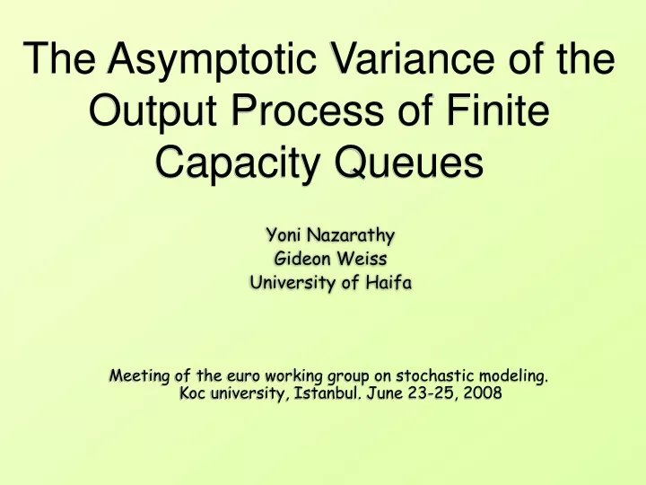 the asymptotic variance of the output process