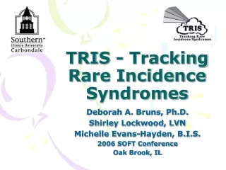TRIS - Tracking Rare Incidence Syndromes