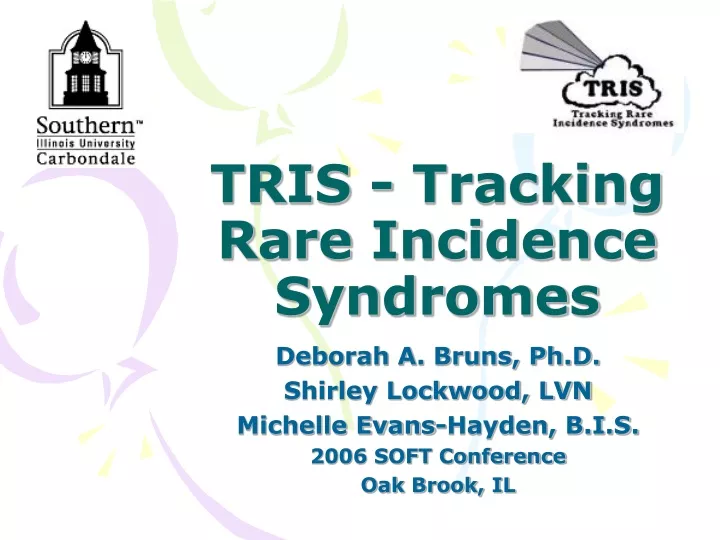 tris tracking rare incidence syndromes