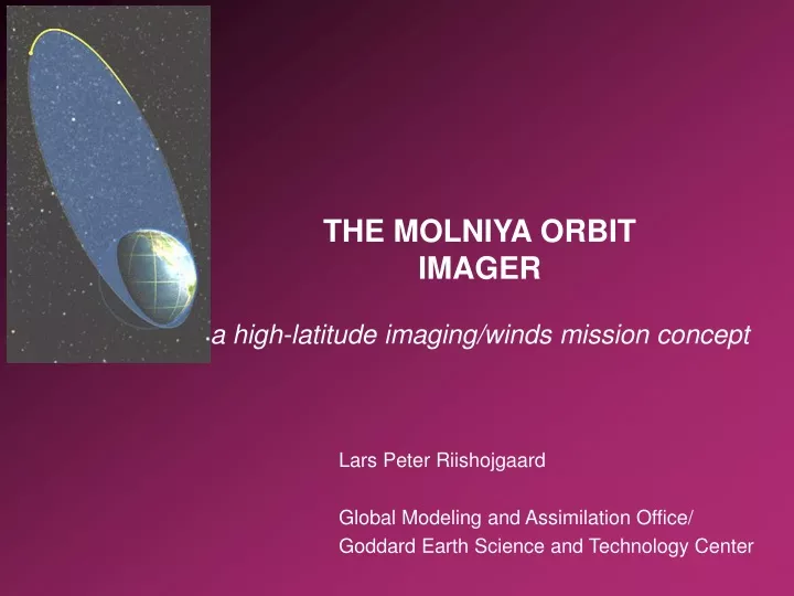 the molniya orbit imager a high latitude imaging winds mission concept