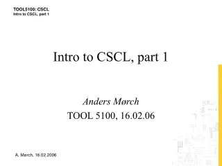 Intro to CSCL, part 1