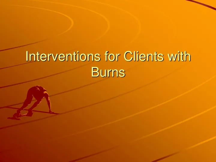 interventions for clients with burns