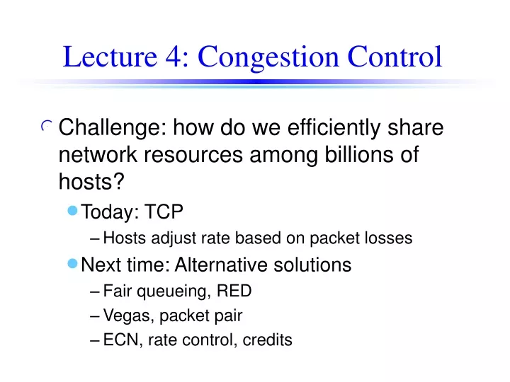 lecture 4 congestion control