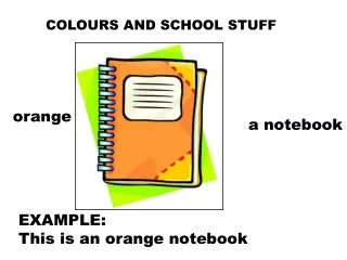 COLOURS AND SCHOOL STUFF