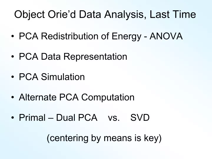 object orie d data analysis last time