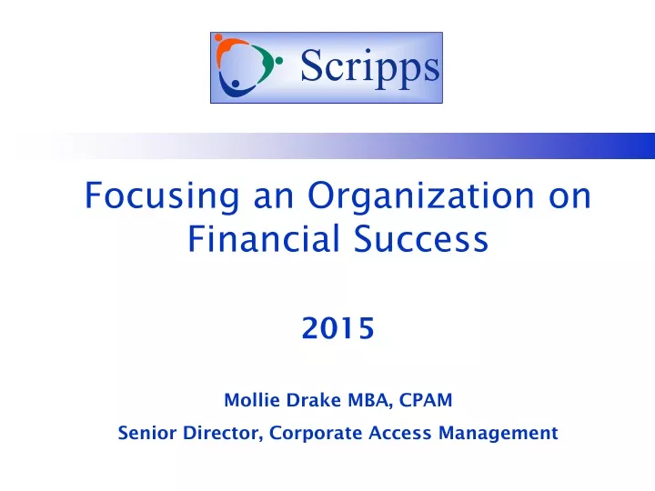 focusing an organization on financial success