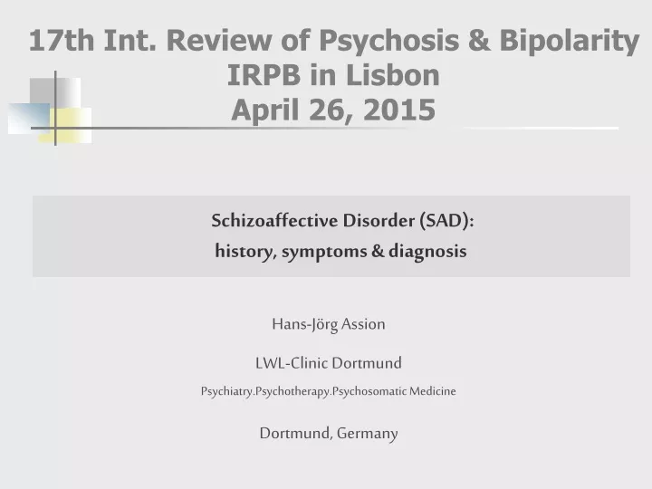 17th int review of psychosis bipolarity irpb