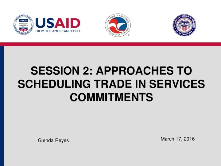session 2 approaches to scheduling trade in services commitments