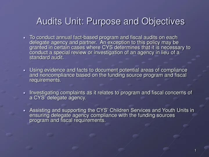 audits unit purpose and objectives