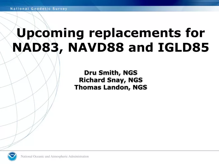 upcoming replacements for nad83 navd88 and igld85