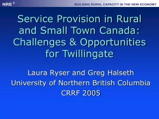 Service Provision in Rural and Small Town Canada: Challenges &amp; Opportunities for Twillingate