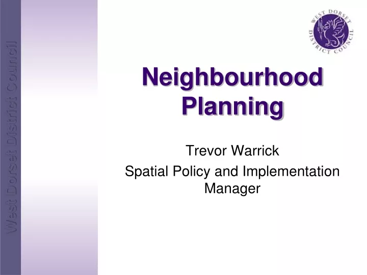 trevor warrick spatial policy and implementation manager