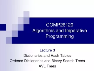 COMP26120  Algorithms and Imperative Programming