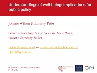 Understandings of well-being: Implications for public policy