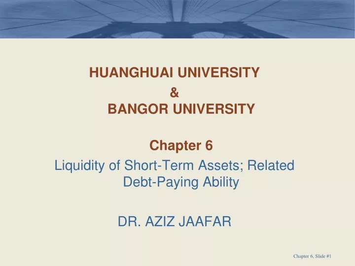 huanghuai university bangor university chapter