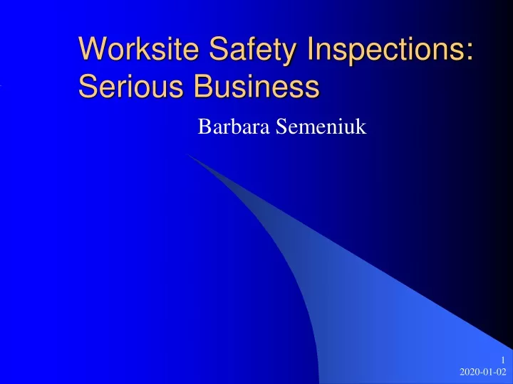 worksite safety inspections serious business